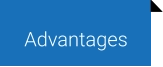 Advantages
